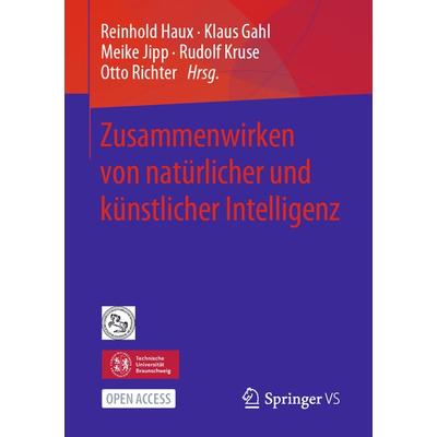 Zusammenwirken von natürlicher und künstlicher Intelligenz, Taschenbuch von , Springer Fachmedien Wiesbaden GmbH, 978-3-658-30881-0