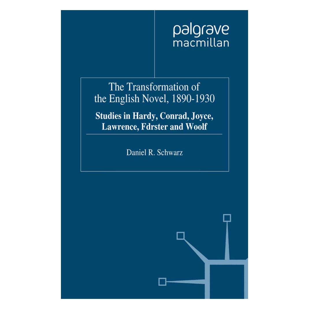 Springer The Transformation of the English Novel, 1890-1930 (Englisch, Softcover, D. Schwarz) (55809635)