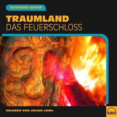 Traumland - Raymond Bryan, Audio, 9783991579137