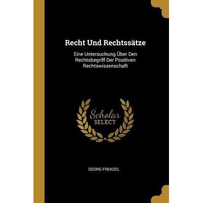 Recht Und Rechtssätze -