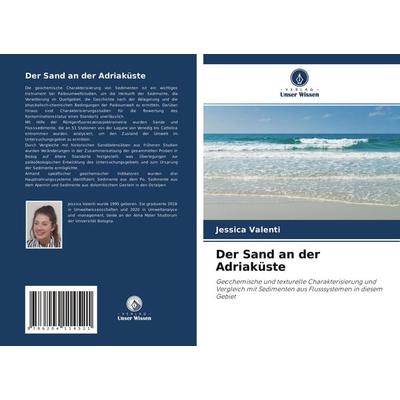Der Sand an der Adriaküste, Taschenbuch von Jessica Valenti, Verlag Unser Wissen, 978-620-4-11452-1