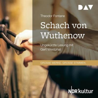 Schach von Wuthenow - Theodor Fontane, Audio, 9783742434012