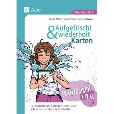 Aufgefrischt-und-wiederholt-Karten Französisch 1-2, Set von Cäcilia Müller,Lena-Christin Grzelachowski, Auer Verlag in der AAP Lehrerwelt GmbH,