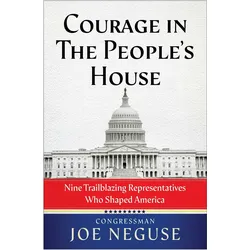 Courage in the People's House, Sachbücher von Joe Neguse