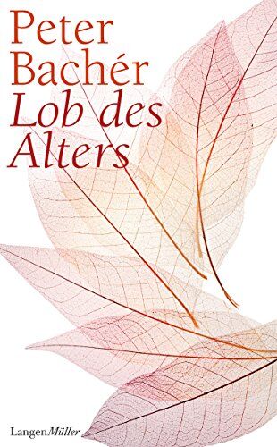Peter Bachér - Lob des Alters - Preis vom 09.10.2026 07:28:09 h