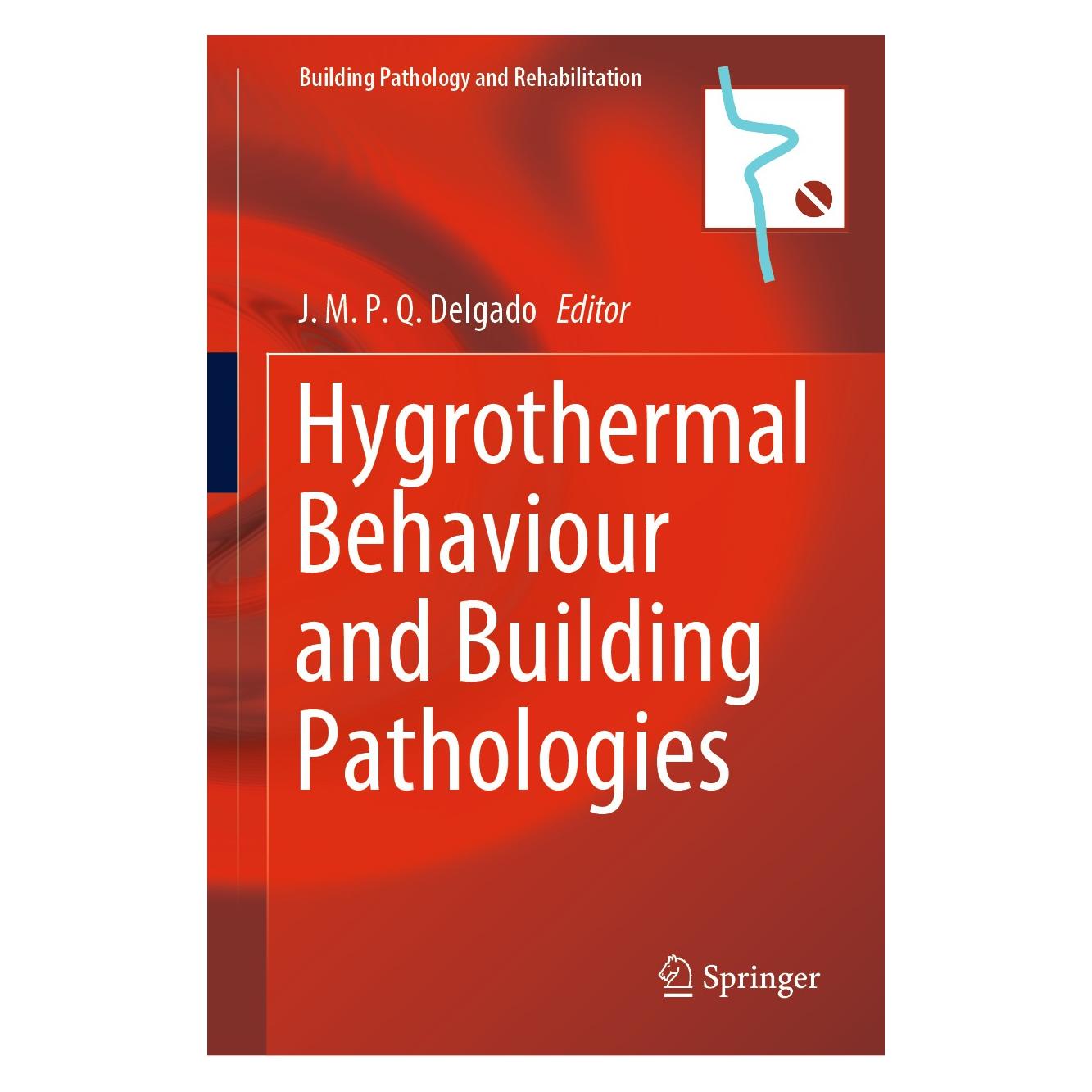 Springer Hygrothermal Behaviour and Building Pat (Englisch, Hardcover, J.M.P.Q. Delgado) (9783030509972)