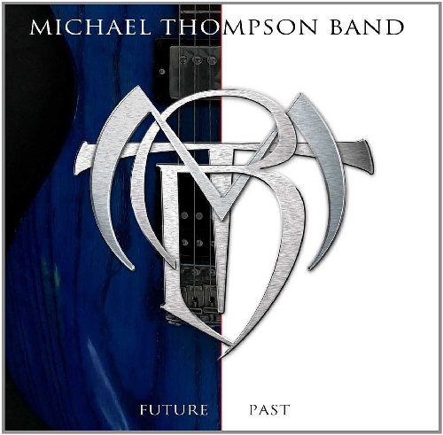 Michael Thompson Band - Future Past - Preis vom 09.10.2026 07:28:09 h