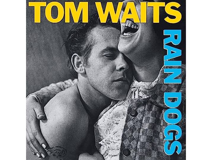 Rain Dogs