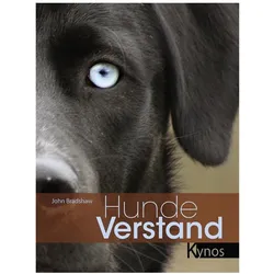 Hunde Verstand, Ratgeber von John Bradshaw