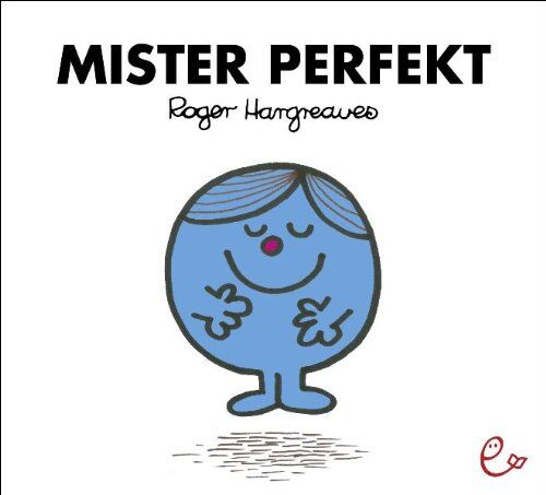 Roger Hargreaves - Mister Perfekt - Preis vom 11.10.2026 03:10:56 h