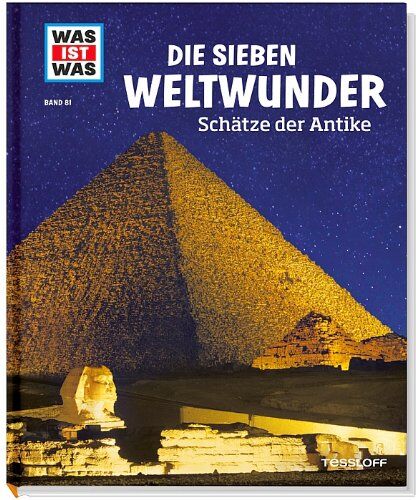 Christine Paxmann - Was ist was Bd. 081: Die sieben Weltwunder. Schätze der Antike - Preis vom 09.10.2026 07:28:09 h