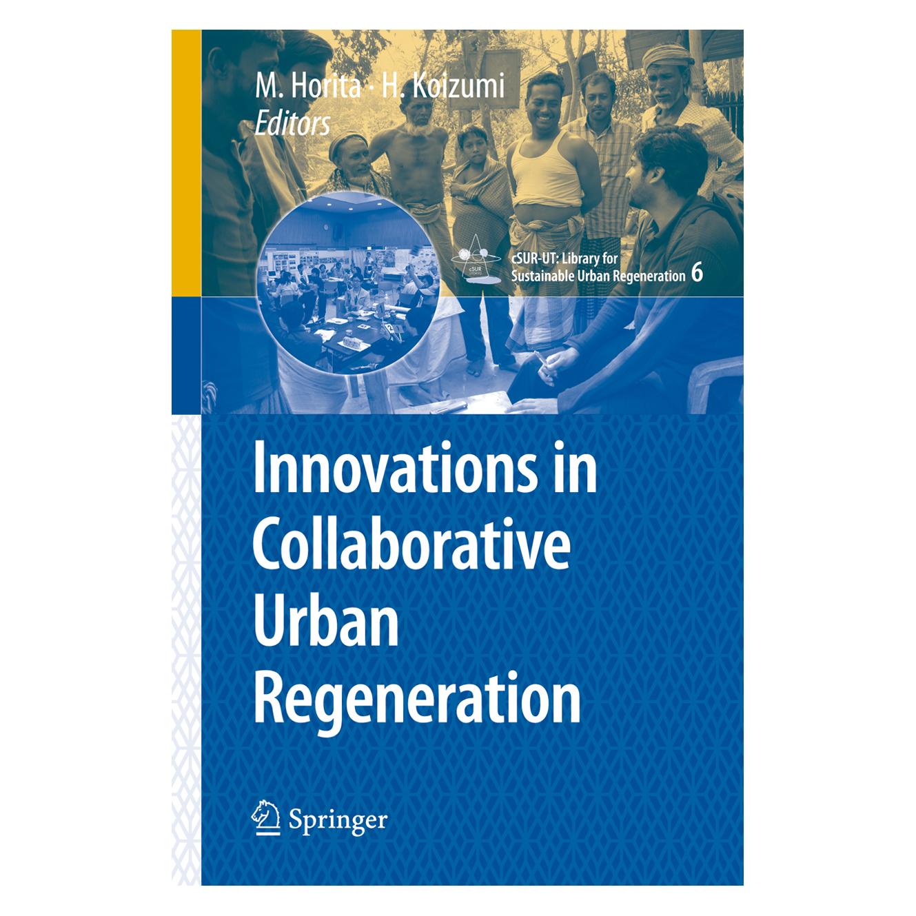 Springer Innovations in Collaborative Urban Regeneration (Englisch, Softcover, Junichiro Okata, Masahide Horita, Shinichi Koizumi) (55426517)