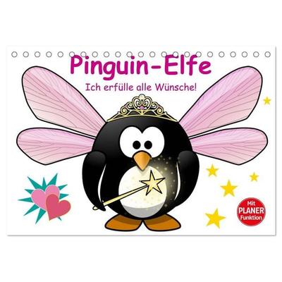 Pinguin-Elfe (Tischkalender 2027 DIN A5 quer), CALVENDO Monatskalender