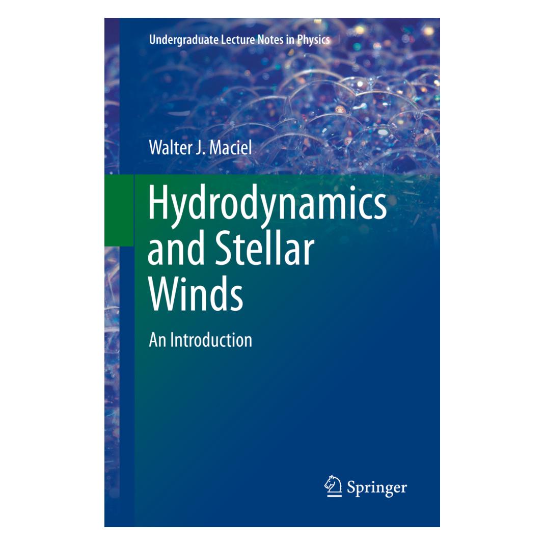 Springer Hydrodynamics and Stellar Winds (Englisch, Softcover, Walter J. Maciel) (55541606)