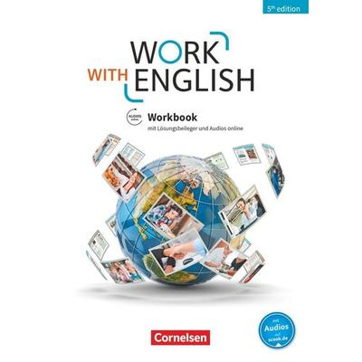 Work with English - 5th edition - Allgemeine Ausgabe - A2-B1+, Taschenbuch von Steve Williams,Isobel E. Williams, Cornelsen Verlag, 978-3-06-451720-2