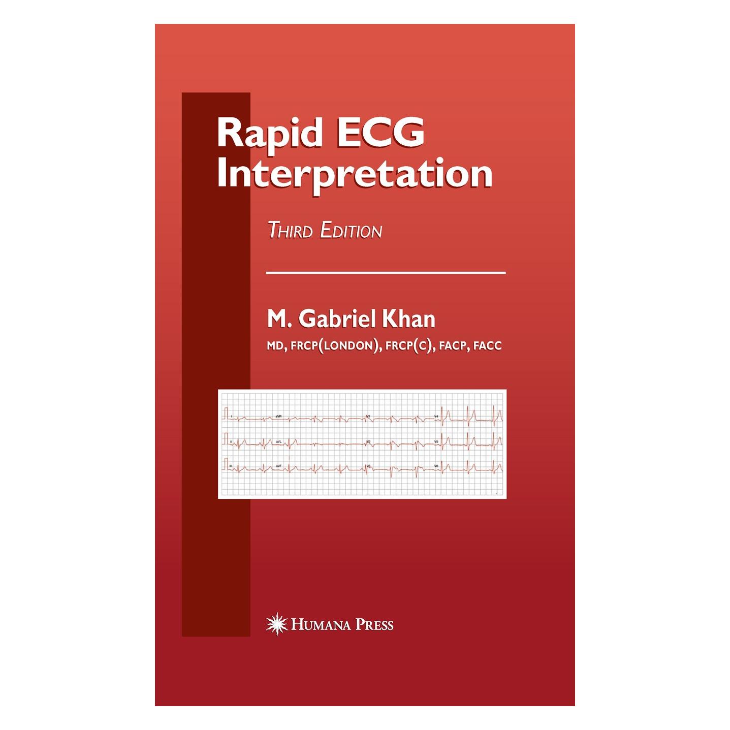 Humana Press Rapid ECG Interpretation (Englisch, Hardcover, Khan, M Gabriel Khan, M. Gabriel, M. Gabriel Khan) (9781588299796)