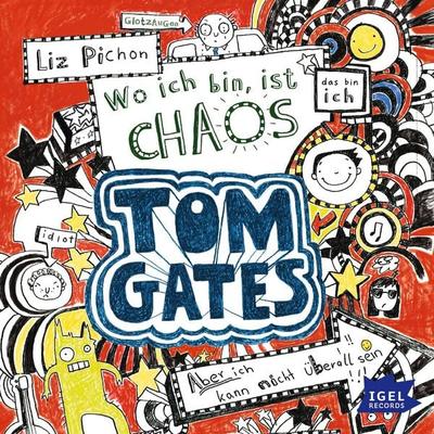 Tom Gates 1. Wo ich bin, ist Chaos. Aber ich kann nicht überall sein! - Liz Pichon, Audio, 9783731395447
