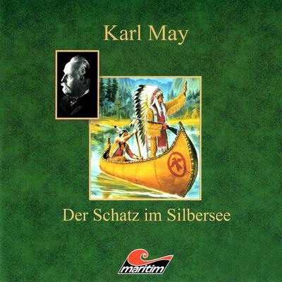 Karl May, Der Schatz im Silbersee - Karl May,Kurt Vethake, Audio, 4260147776909