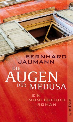 Bernhard Jaumann - Die Augen der Medusa: Ein Montesecco-Roman - Preis vom 18.10.2026 19:22:15 h