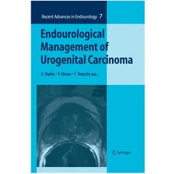 Endourological Management of Urogenital Carcinoma, Fachbücher von T Terachi, Y Hirao, S Naito