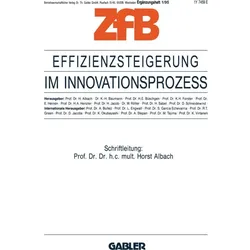 Effizienzsteigerung im Innovationsprozess, Fachbücher von Horst Albach