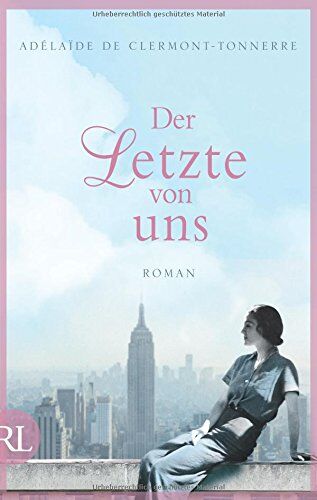 Clermont-Tonnerre, Adelaïde de - Der Letzte von uns: Roman - Preis vom 18.10.2026 19:22:15 h