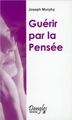 Joseph Murphy - Guérir par la pensée - Preis vom 04.10.2026 03:51:26 h