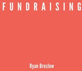 Ryan Breslow - Fundraising - Preis vom 18.10.2026 15:28:09 h