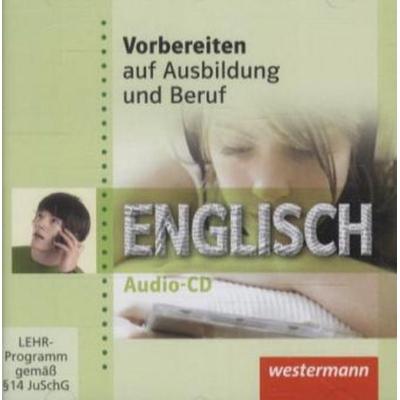 Vorbereiten auf Ausbildung und Beruf - , CD, 9783142906348