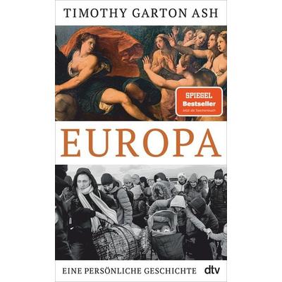 Europa, Taschenbuch von Timothy Garton Ash, dtv, 978-3-423-35257-4