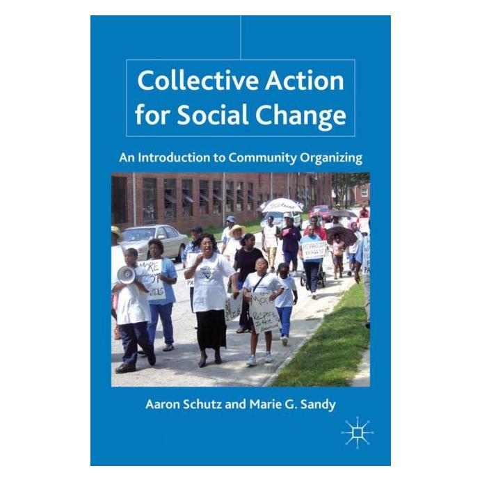 Palgrave Macmillan Schutz:Collective Action for Social Cha (Englisch, Hardcover, A. Schutz, M. Sandy) (63049746)