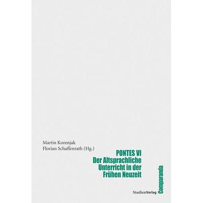 Pontes VI, Taschenbuch von Martin Korenjak, Studien Verlag, 978-3-7065-4819-9