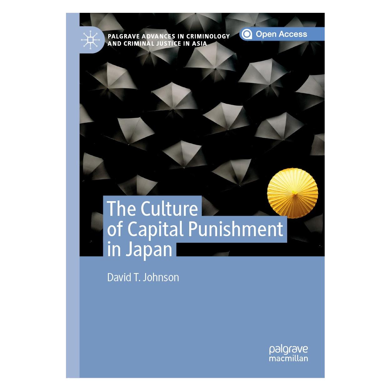 Springer The Culture of Capital Punishment in Japan (Englisch, Hardcover, David T. Johnson) (9783030320850)