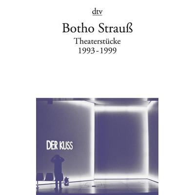 Theaterstücke III, Taschenbuch von Botho Strauß, dtv, 978-3-423-12853-7