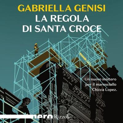 La regola di Santa Croce - Gabriella Genisi, Audio, 9788831890557