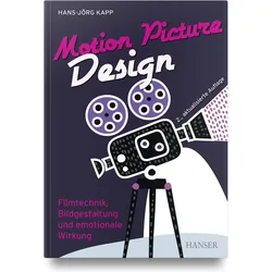 Motion Picture Design, Fachbücher von Hans-Jörg Kapp