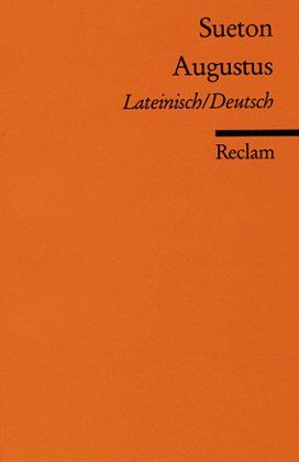 Sueton - Augustus: Lat. /Dt - Preis vom 30.09.2026 09:01:18 h