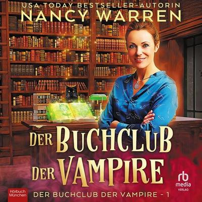 Der Buchclub der Vampire - Nancy Warren, Audio, 9783987858123