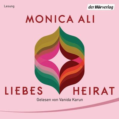 Liebesheirat - Monica Ali, Audio, 9783844545371
