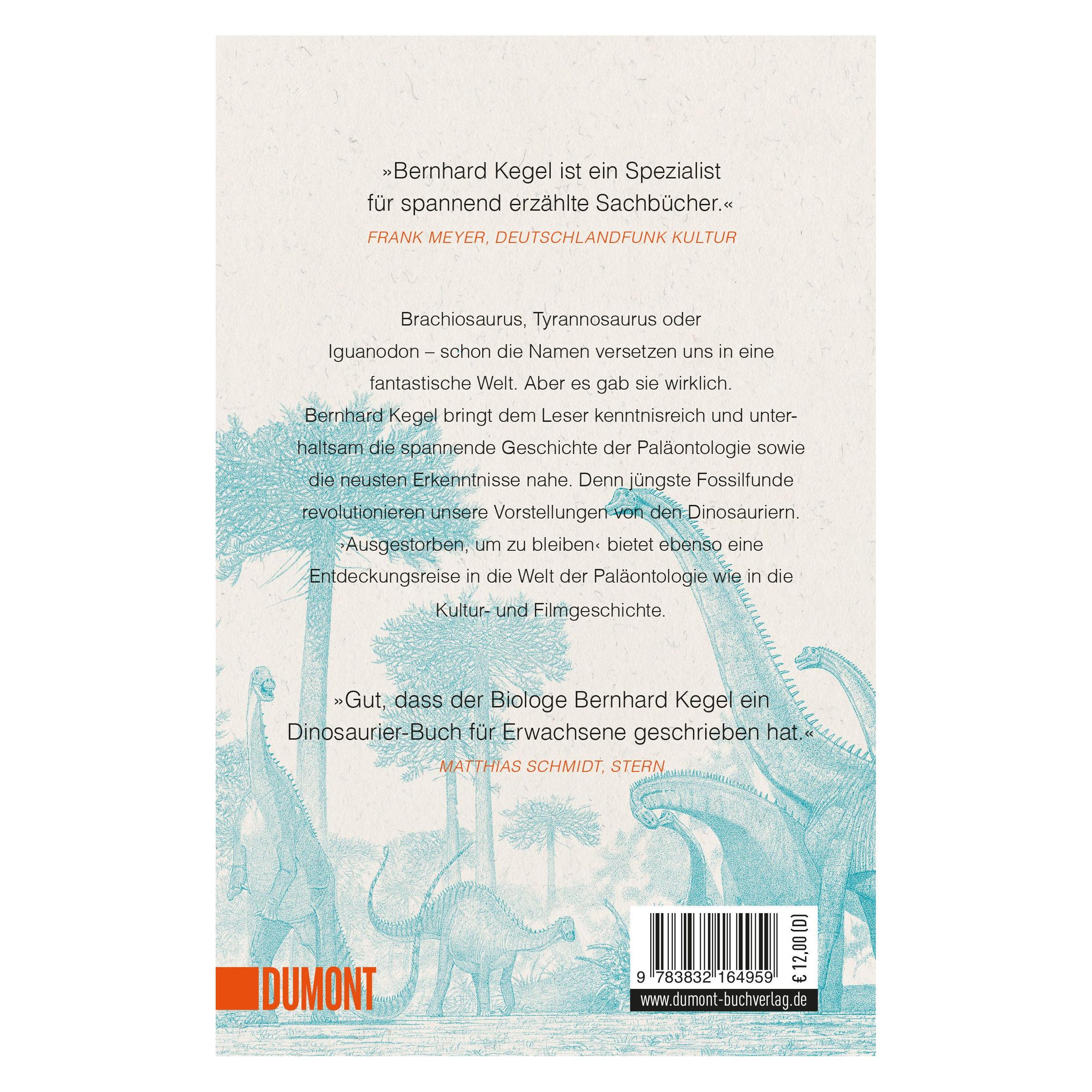 DuMont Ausgestorben, um zu bleiben (Deutsch, Bernhard Kegel, 2019) (14424092)