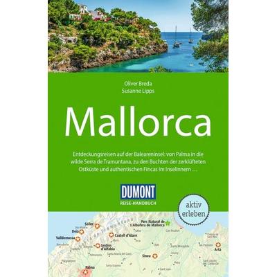 DUMONT Reise-Handbuch Reiseführer Mallorca, Taschenbuch von Susanne Lipps,Oliver Breda, MairDuMont, 978-3-616-01696-2
