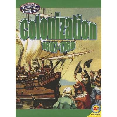 Colonization, Taschenbuch von Megan Kopp, Av2 by Weigl, 978-1-4896-0709-6