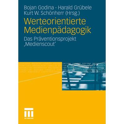 Werteorientierte Medienpädagogik, Taschenbuch von , VS Verlag für Sozialwissenschaften, 978-3-531-17979-7