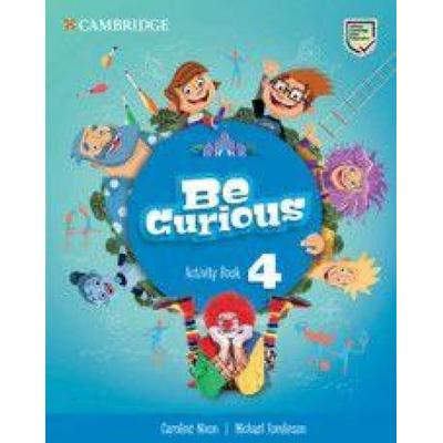 Be Curious Level 4 Activity Book, Taschenbuch von Caroline Nixon,Michael Tomlinson, Cambridge University Press, 978-1-108-79393-3