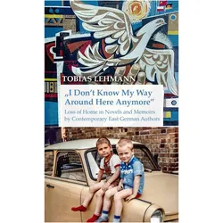 'I Don't Know My Way Around Here Anymore', Fachbücher von Tobias Lehmann