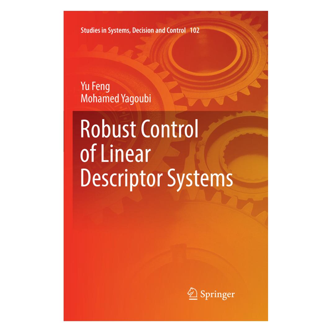 Springer Robust Control of Linear Descriptor Systems (Englisch, Softcover, Mohamed Yagoubi, Yu Feng) (56007258)