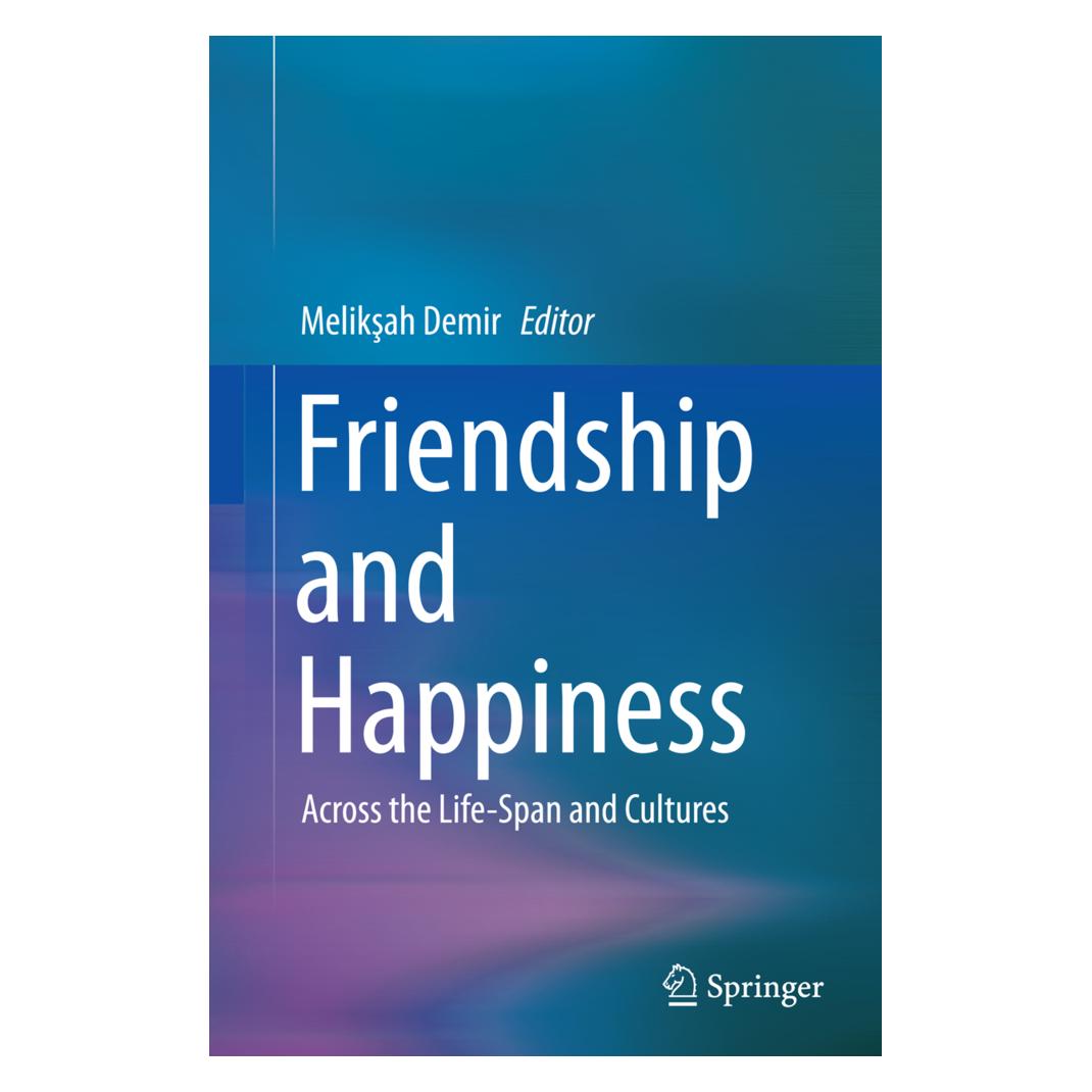 Springer Friendship and Happiness (Englisch, Softcover, Meliksah Demir) (55854991)