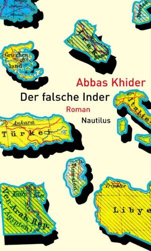 Abbas Khider - Der falsche Inder. Roman - Preis vom 01.10.2026 17:08:56 h