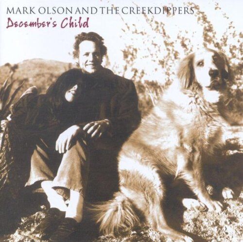 Mark Olson And The Creekdippers - December'S Child - Preis vom 04.10.2026 03:51:26 h