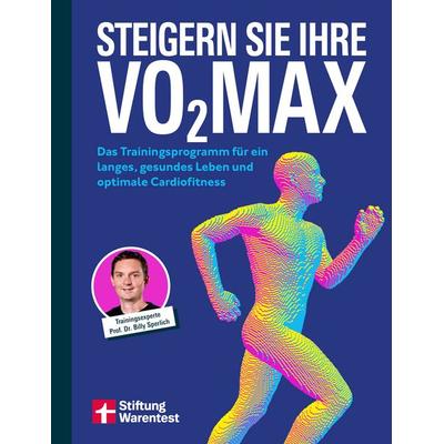 Steigern Sie Ihre VO2max, Taschenbuch von Billy Sperlich, Stiftung Warentest, 978-3-7471-1101-7
